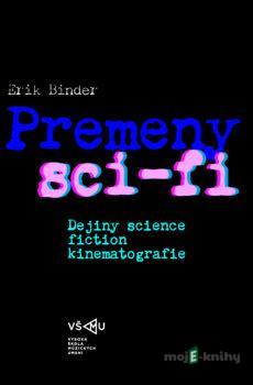 Premeny sci-fi - Erik Binder