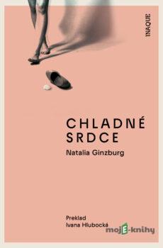 Chladné srdce - Natalia Ginzburg