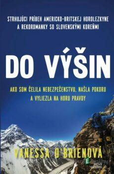 Do výšin - Vanessa O´Brien