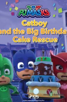 PJ Masks - Catboy and the Big Birthday Cake Rescue (EN) - eOne