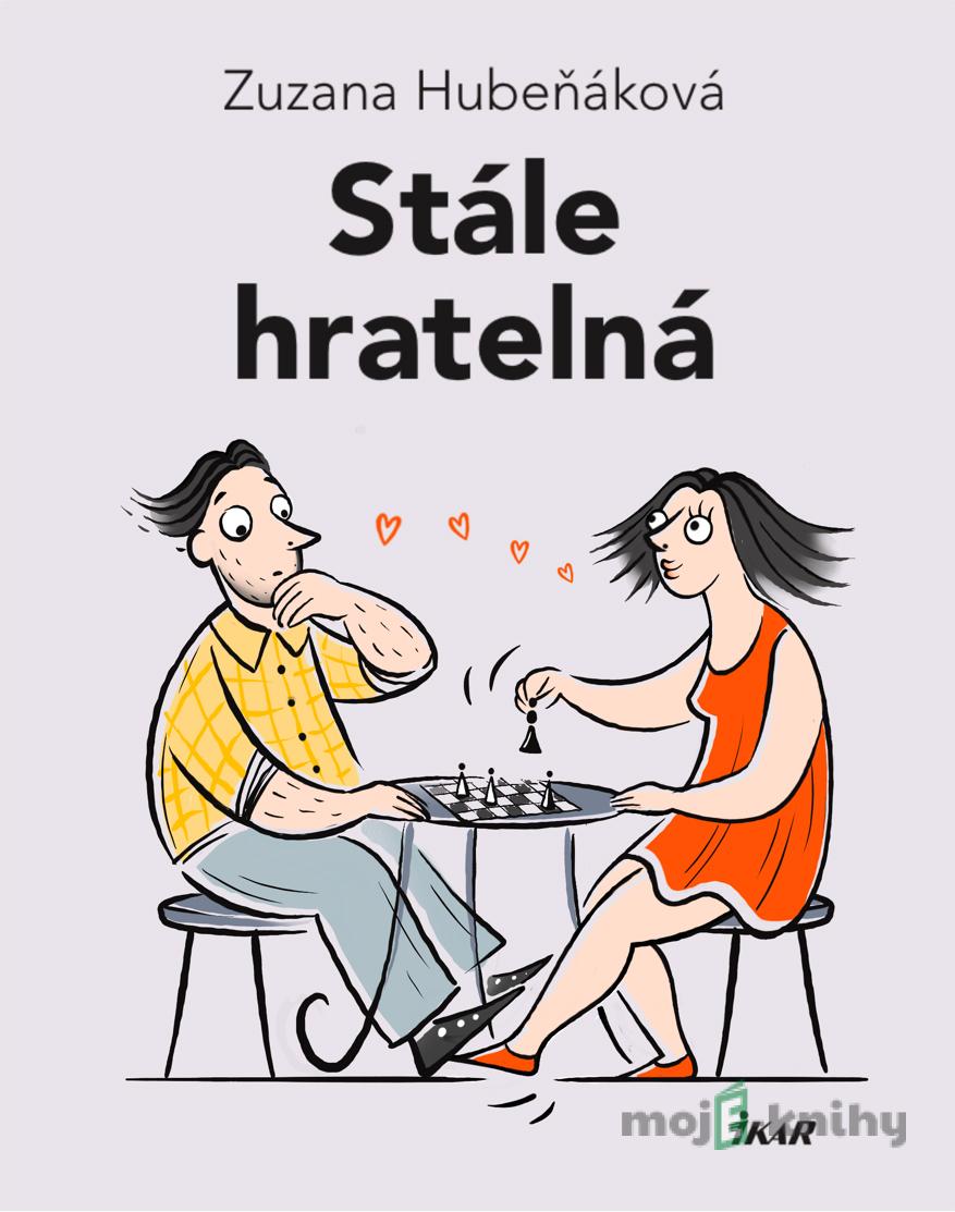 Stále hratelná - Zuzana Hubeňáková Stále hratelná - Zuzana Hubeňáková