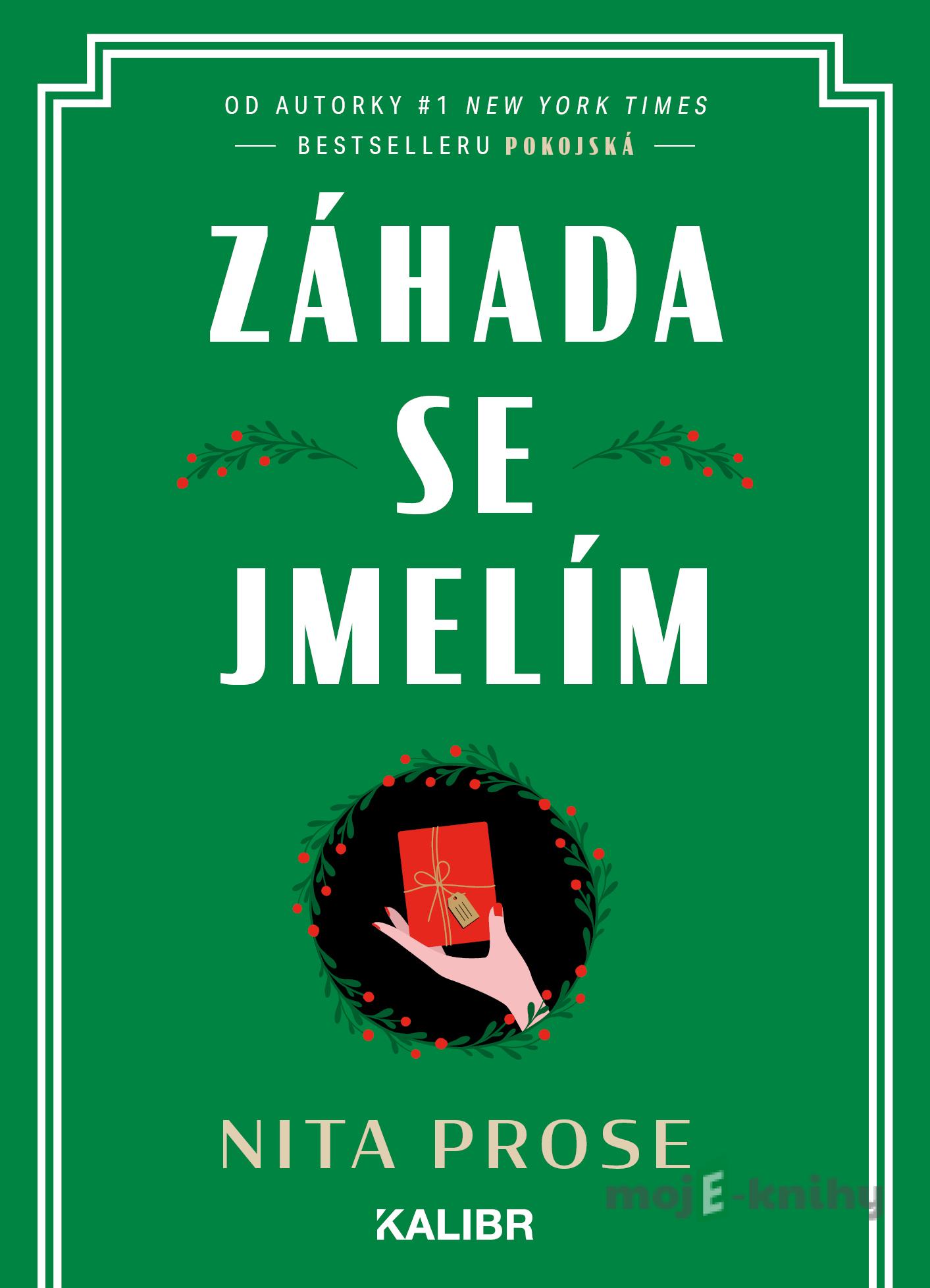 Záhada se jmelím - Nita Prose Záhada se jmelím - Nita Prose
