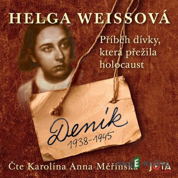 Deník 1938–1945 - Helga Weiss