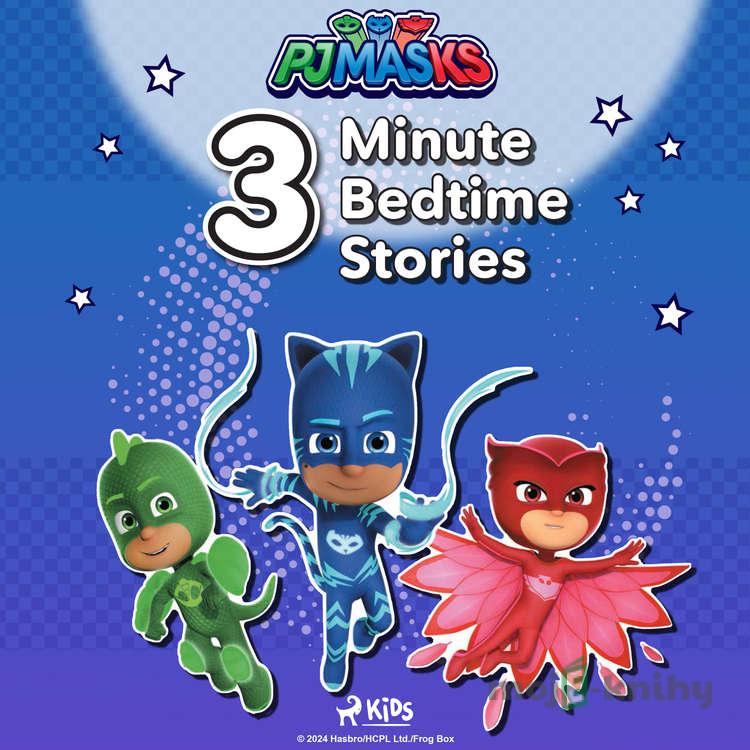 PJ Masks - 3-Minute Bedtime Stories (EN) - eOne PJ Masks - 3-Minute Bedtime Stories (EN) - eOne