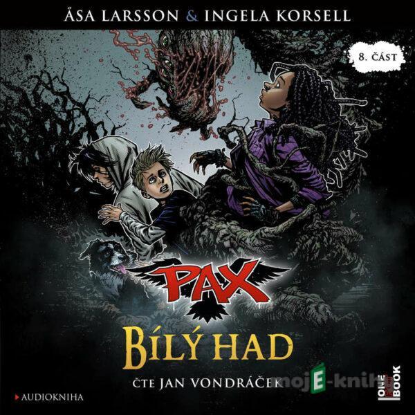 PAX 8: Bílý had - Asa Larsson,Ingela Korsell