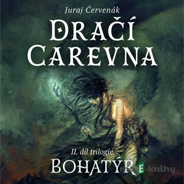 Dračí carevna - Juraj Červenák