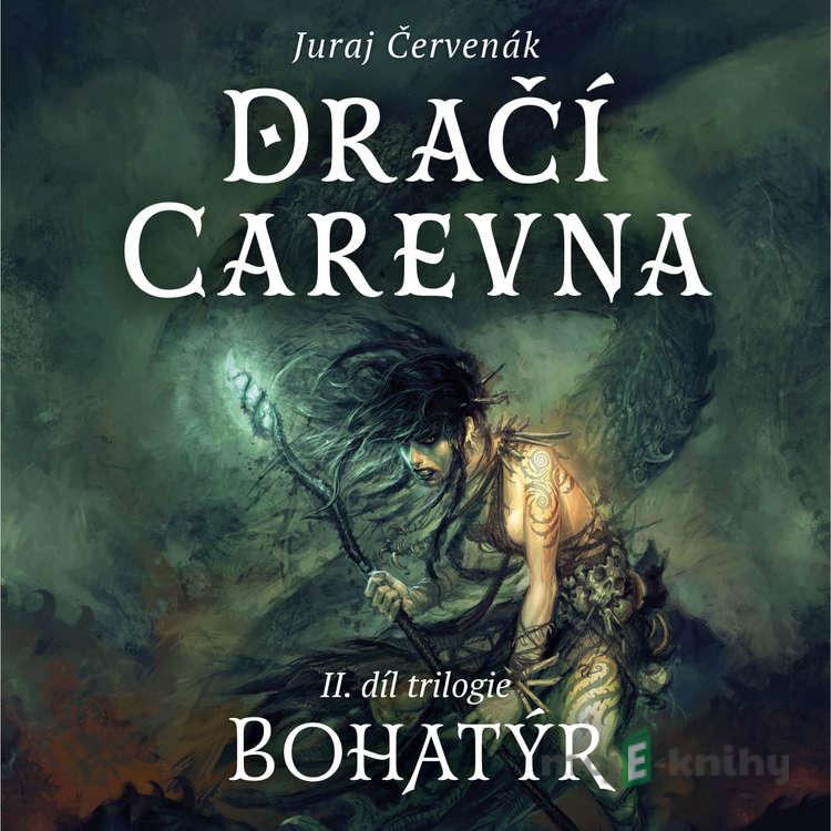 Dračí carevna - Juraj Červenák Dračí carevna - Juraj Červenák