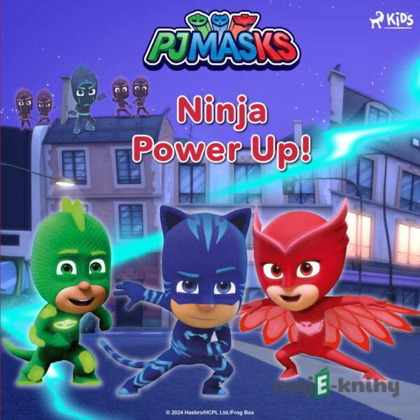 PJ Masks - Ninja Power Up! (EN) - eOne