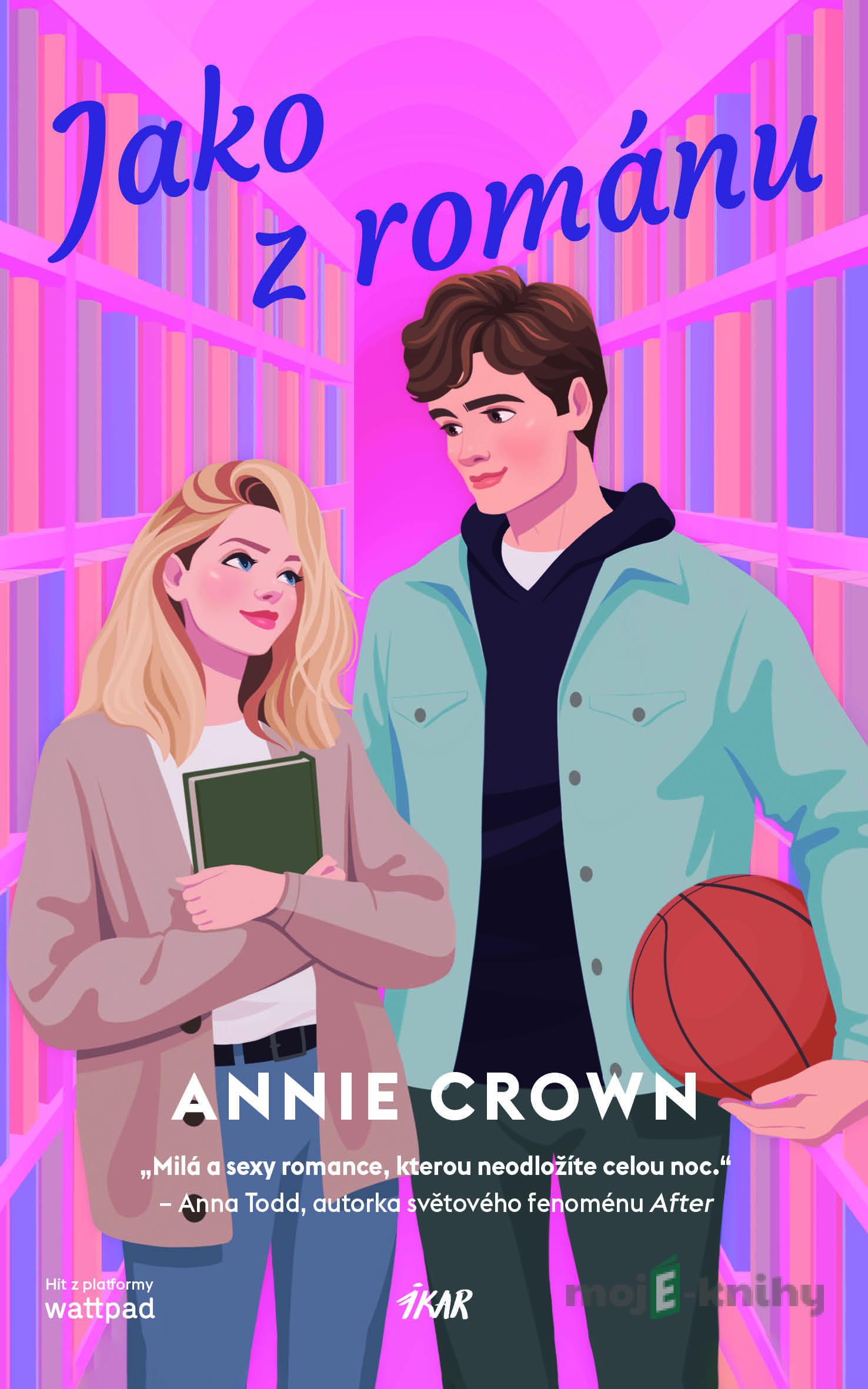 Jako z románu - Annie Crown Jako z románu - Annie Crown