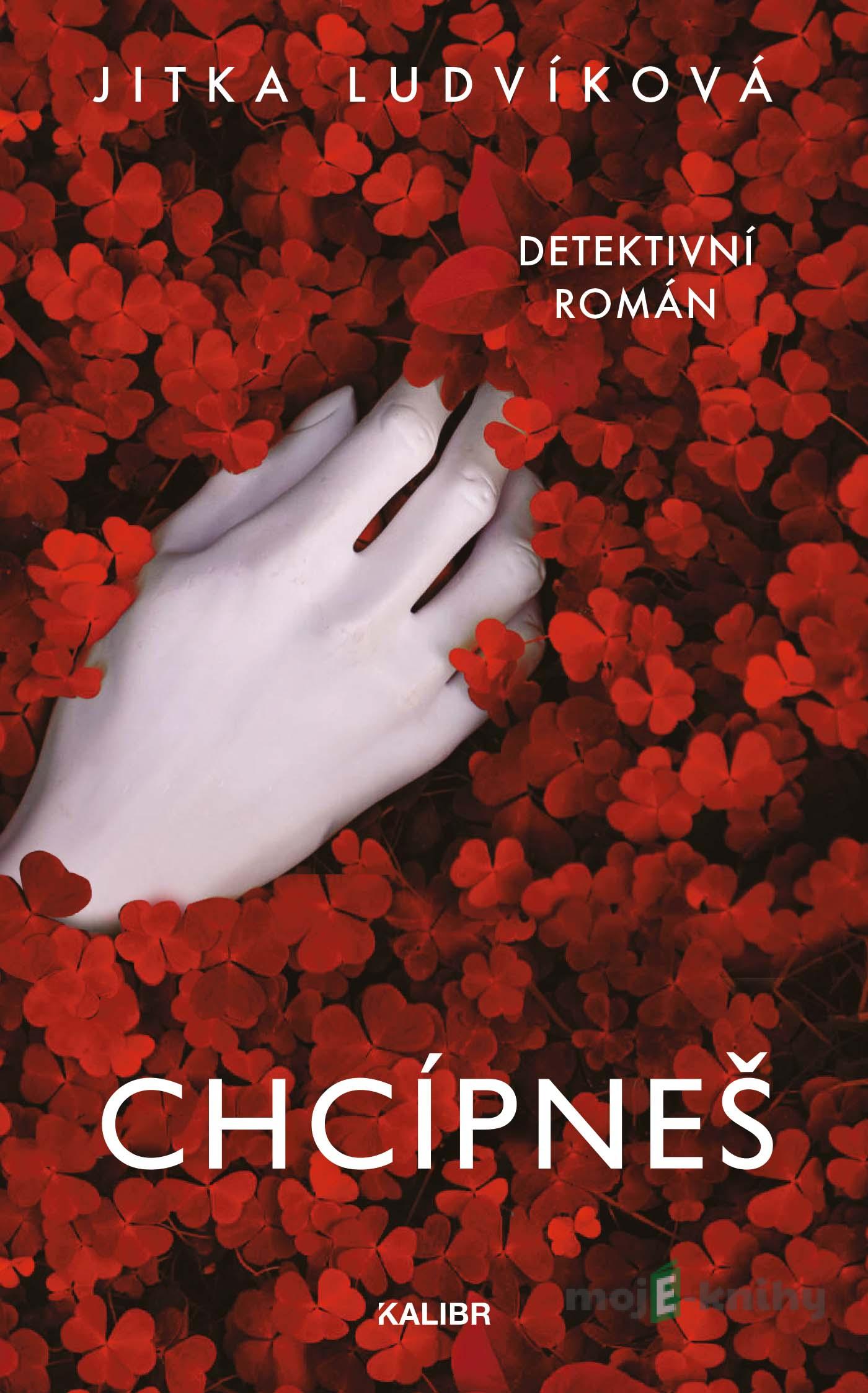 Chcípneš - Jitka Ludvíková Chcípneš - Jitka Ludvíková