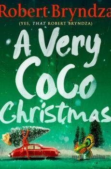 A Very Coco Christmas - Robert Bryndza