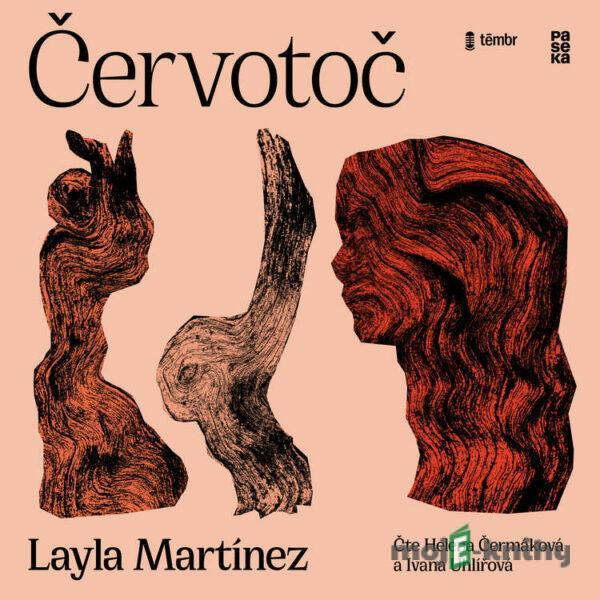 Červotoč - Layla Martinez