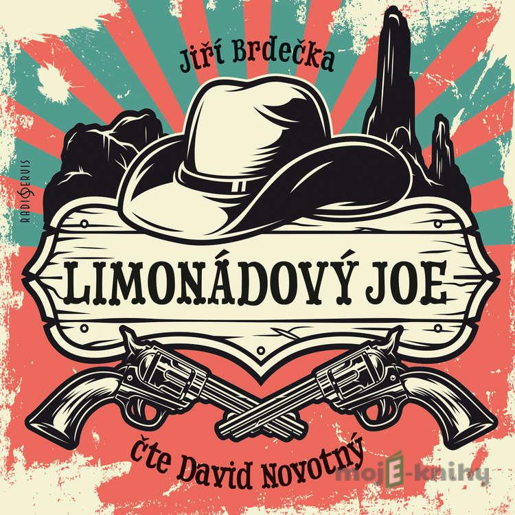 Limonádový Joe - Jiří Brdečka Limonádový Joe - Jiří Brdečka