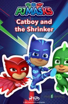 PJ Masks - Catboy and the Shrinker (EN) - eOne