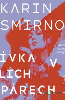 Dívka v orlích spárech - Karin Smirnoff