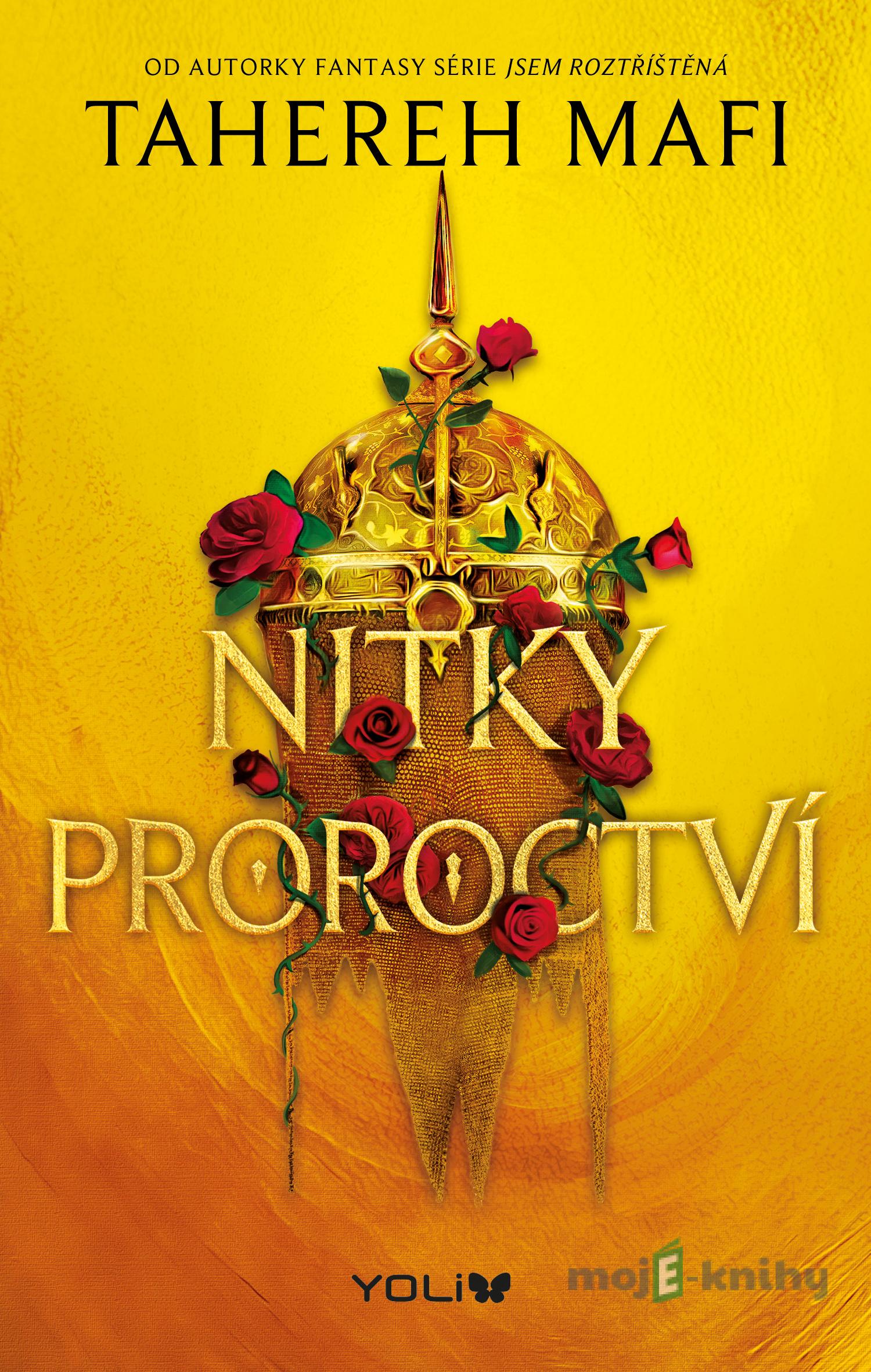 Nitky proroctví - Tahereh Mafi Nitky proroctví - Tahereh Mafi