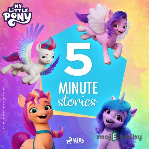 My Little Pony - The New Generation - 5-Minute Stories (EN) - Hasbro France SAS