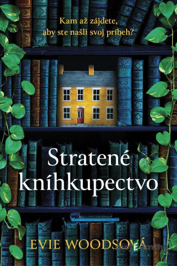 Stratené kníhkupectvo - Evie Woods