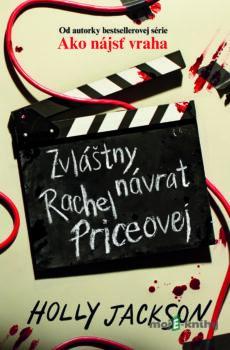 Zvláštny návrat Rachel Priceovej - Holly Jackson