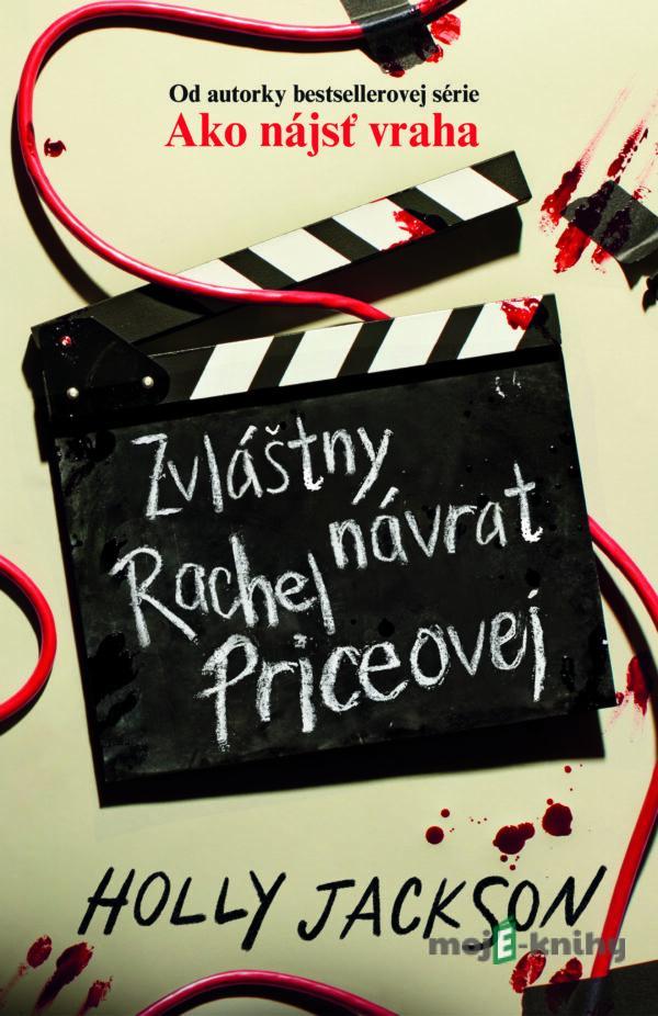 Zvláštny návrat Rachel Priceovej - Holly Jackson