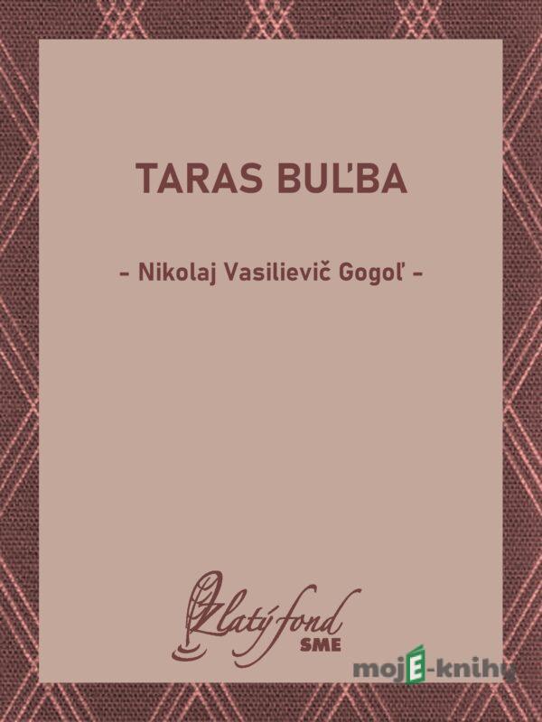 Taras Buľba - Nikolaj Vasilievič Gogoľ