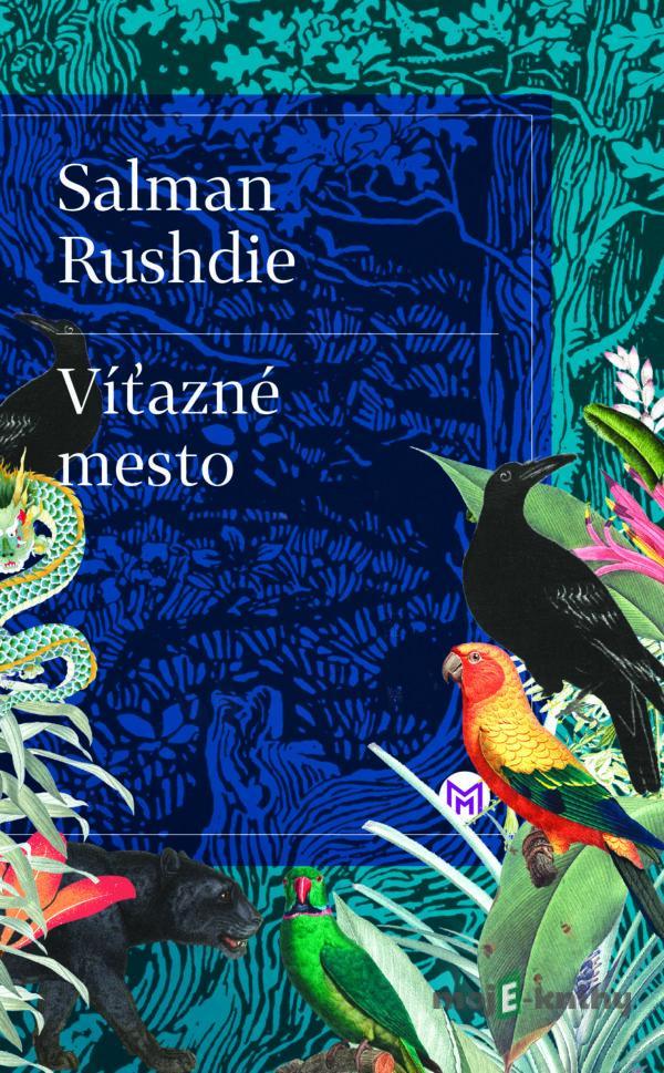 Víťazné mesto - Salman Rushdie