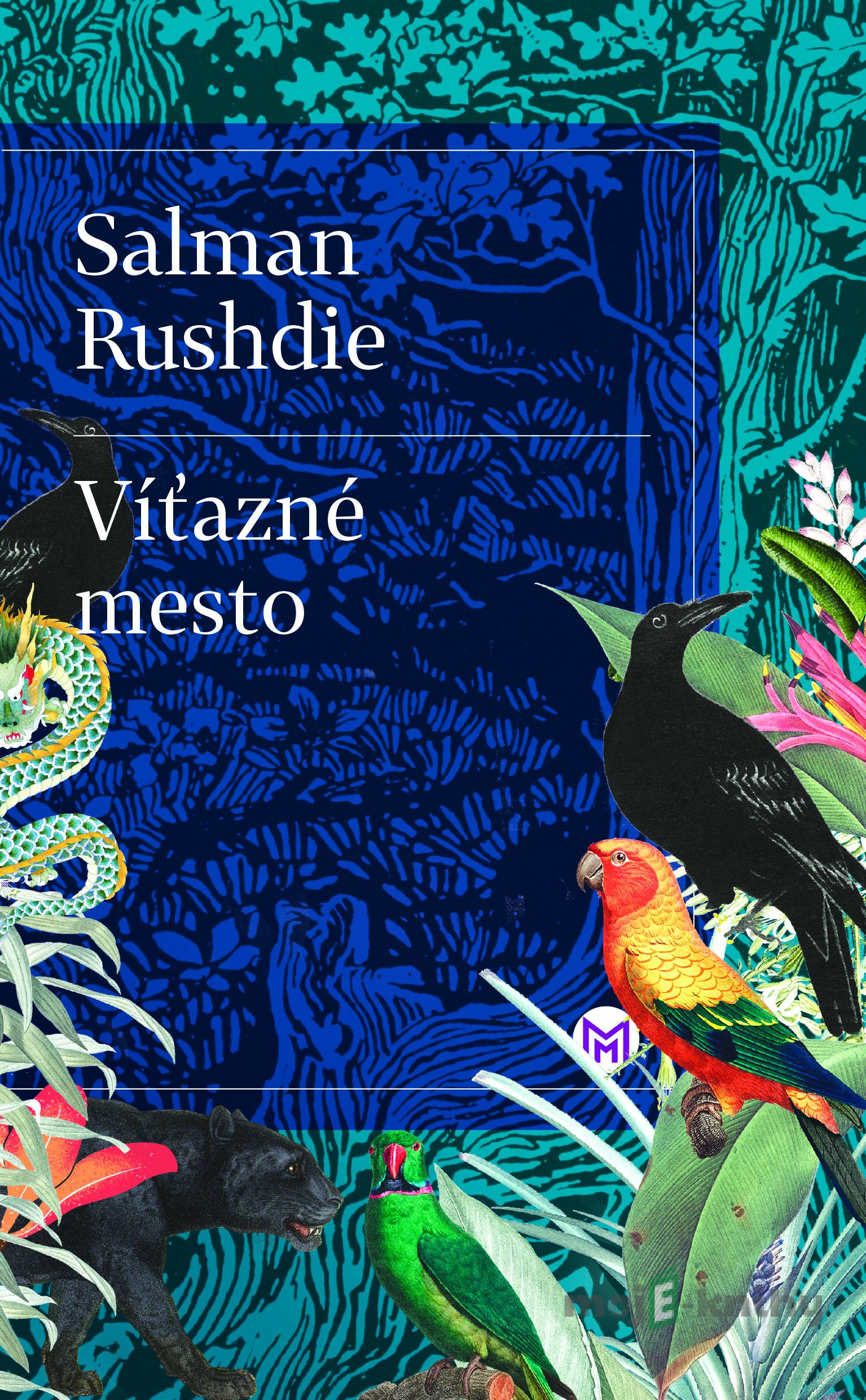 Víťazné mesto - Salman Rushdie Víťazné mesto - Salman Rushdie