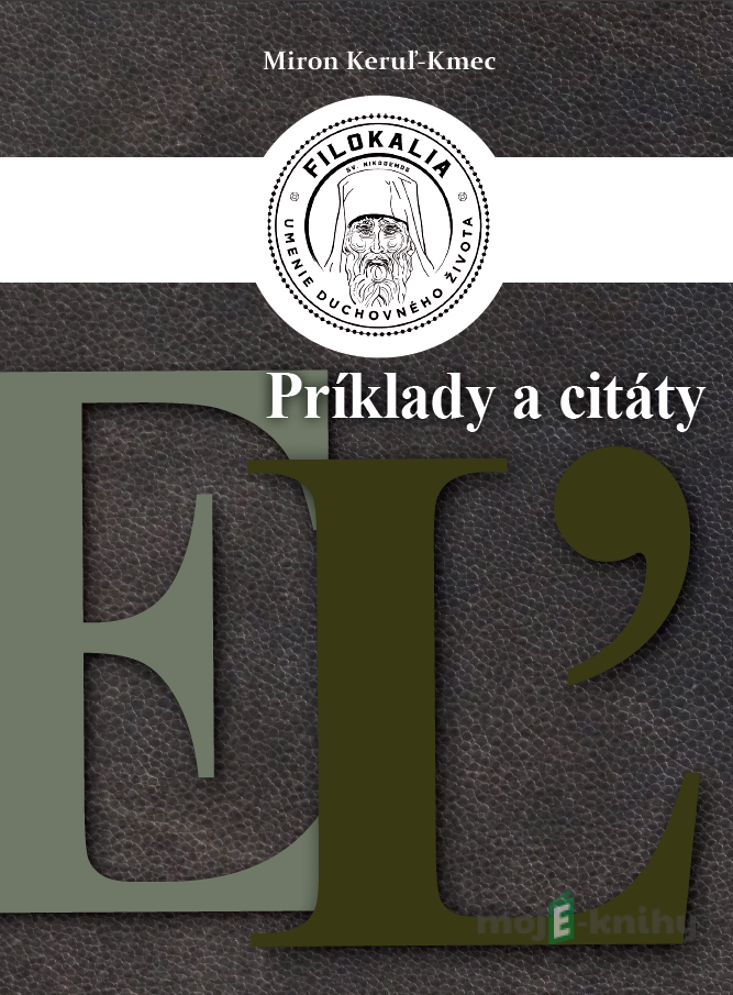 Príklady a citáty - Miron Keruľ-Kmec st. Príklady a citáty - Miron Keruľ-Kmec st.