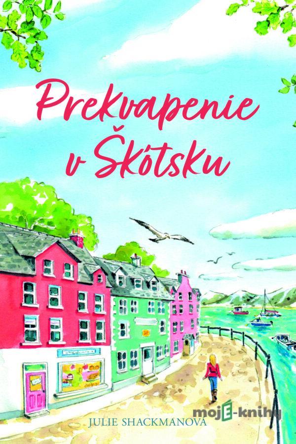 Prekvapenie v Škótsku - Julie Shackman