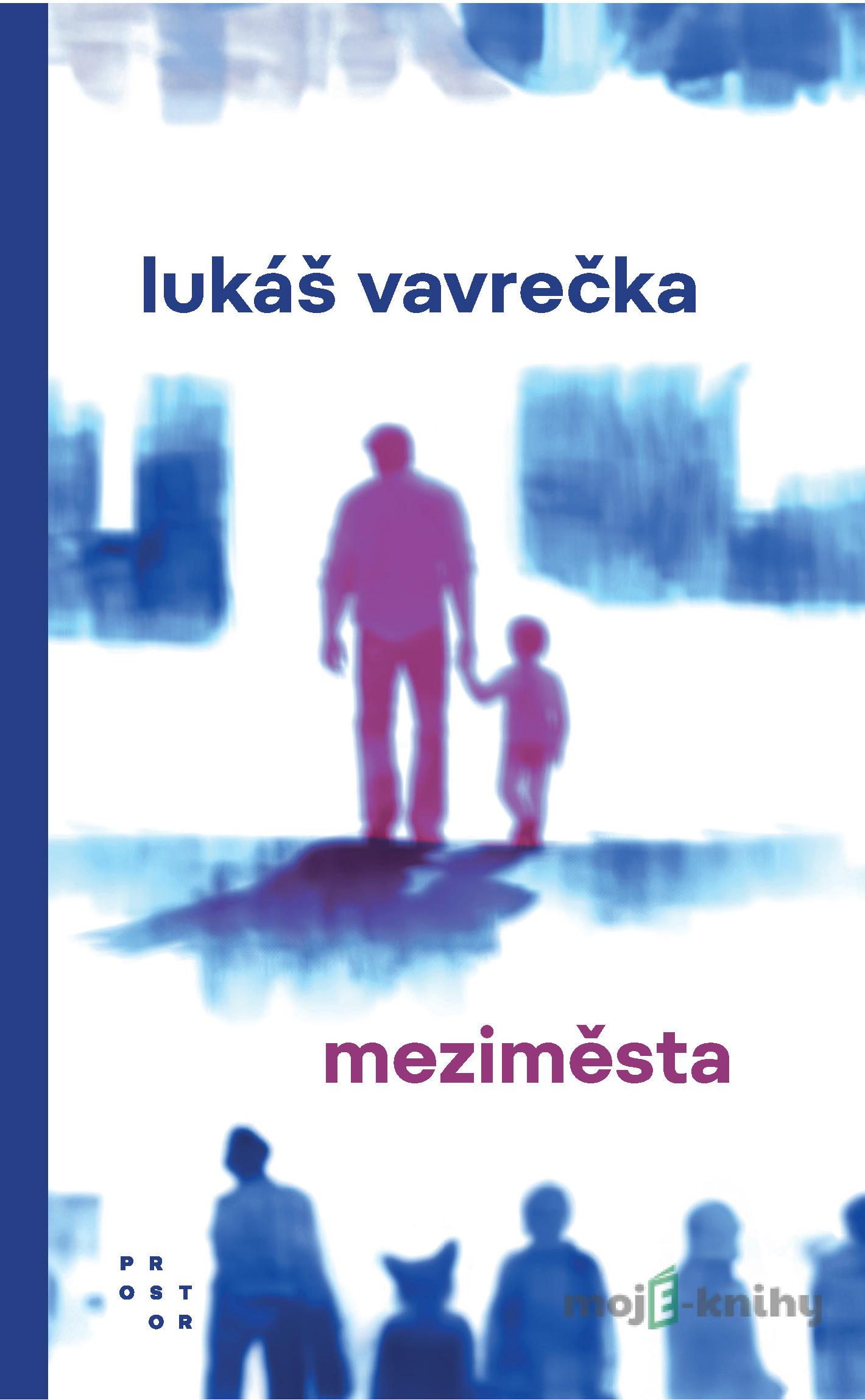 Meziměsta - Lukáš Vavrečka Meziměsta - Lukáš Vavrečka