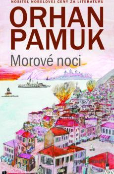 Morové noci - Orhan Pamuk