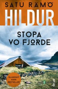 Hildur: Stopa vo fjorde - Satu Rämö