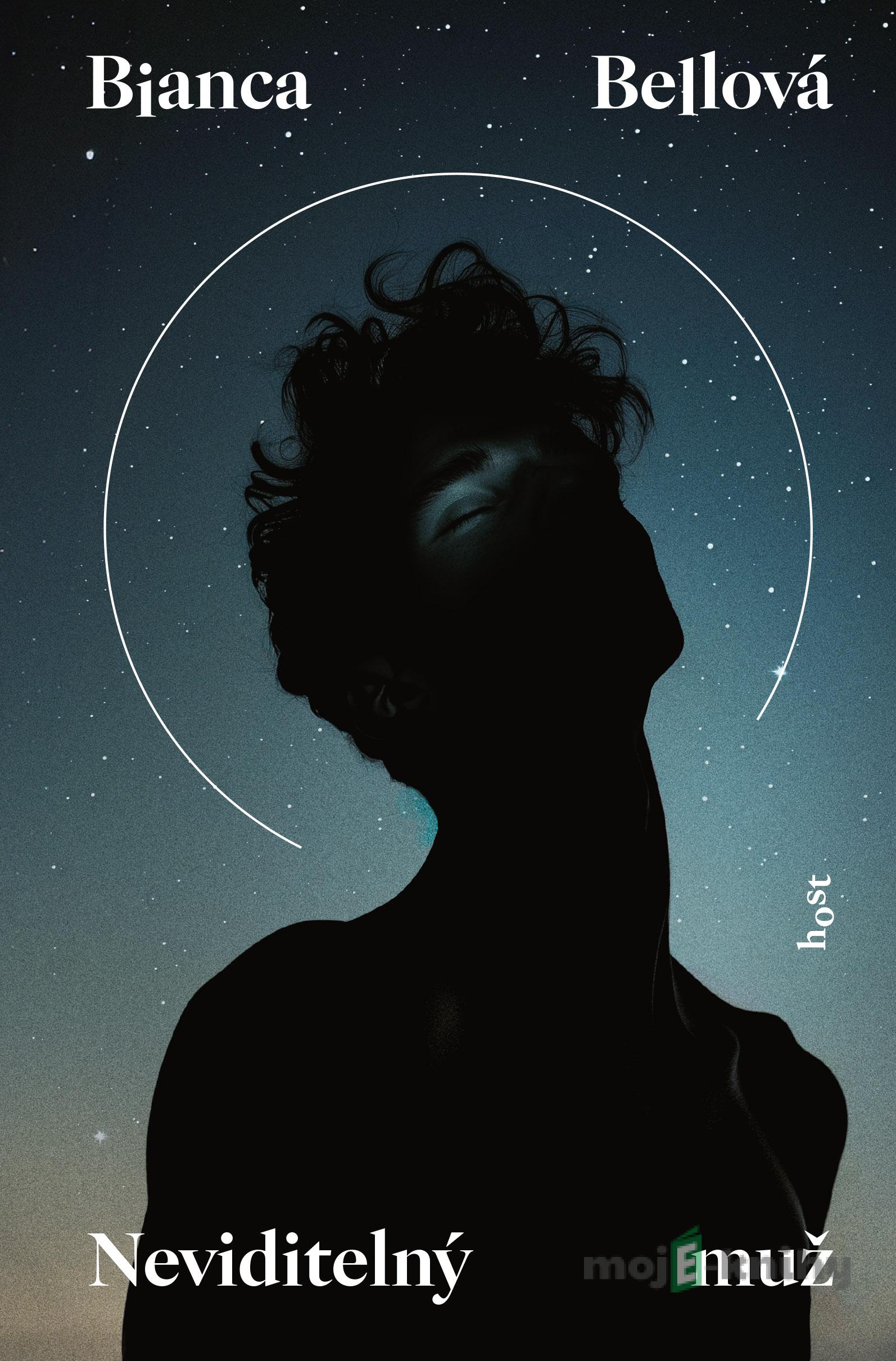 Neviditelný muž - Bianca Bellová Neviditelný muž - Bianca Bellová