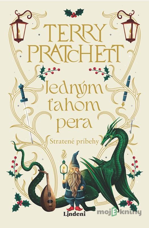 Jedným ťahom pera: Stratené príbehy - Terry Pratchett Jedným ťahom pera: Stratené príbehy - Terry Pratchett