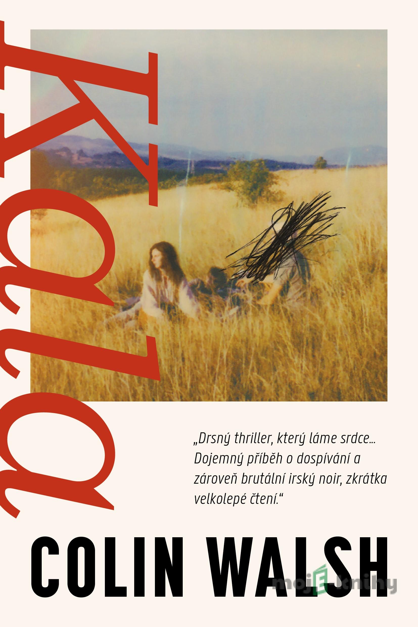 Kala (český jazyk) - Colin Walsh Kala (český jazyk) - Colin Walsh