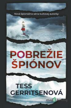 Pobrežie špiónov - Tess Gerritsen