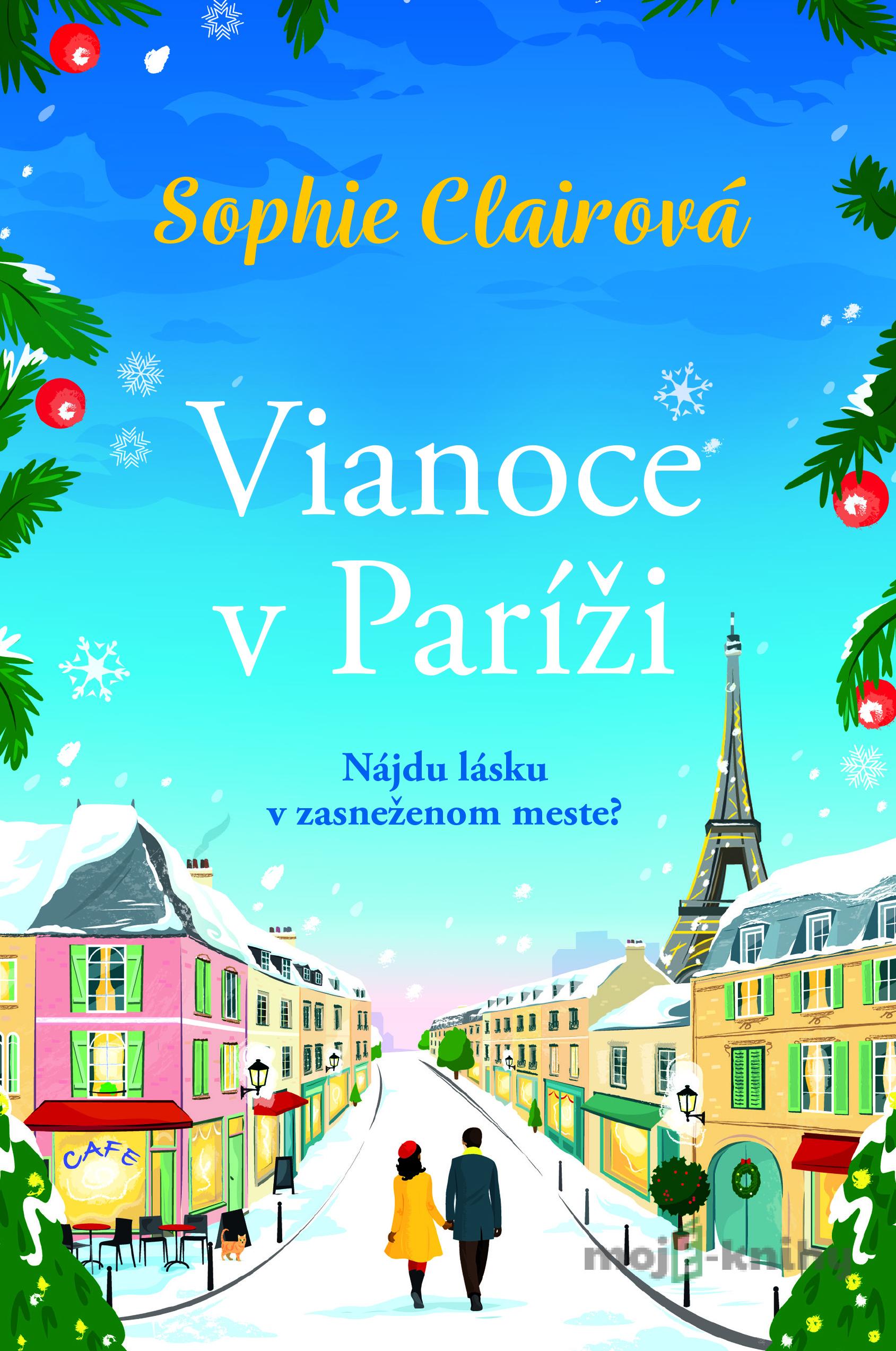 Vianoce v Paríži - Sophie Claire Vianoce v Paríži - Sophie Claire