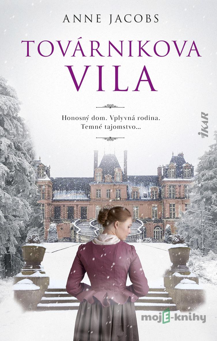 Továrnikova vila - Anne Jacobs Továrnikova vila - Anne Jacobs