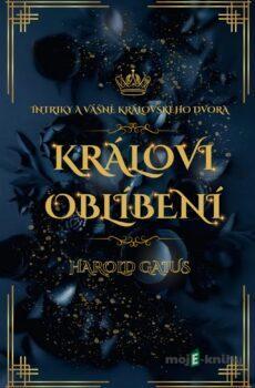 Královi oblíbení - Harold Gaius