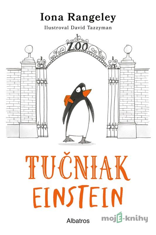 Tučniak Einstein - Iona Rangeley Tučniak Einstein - Iona Rangeley