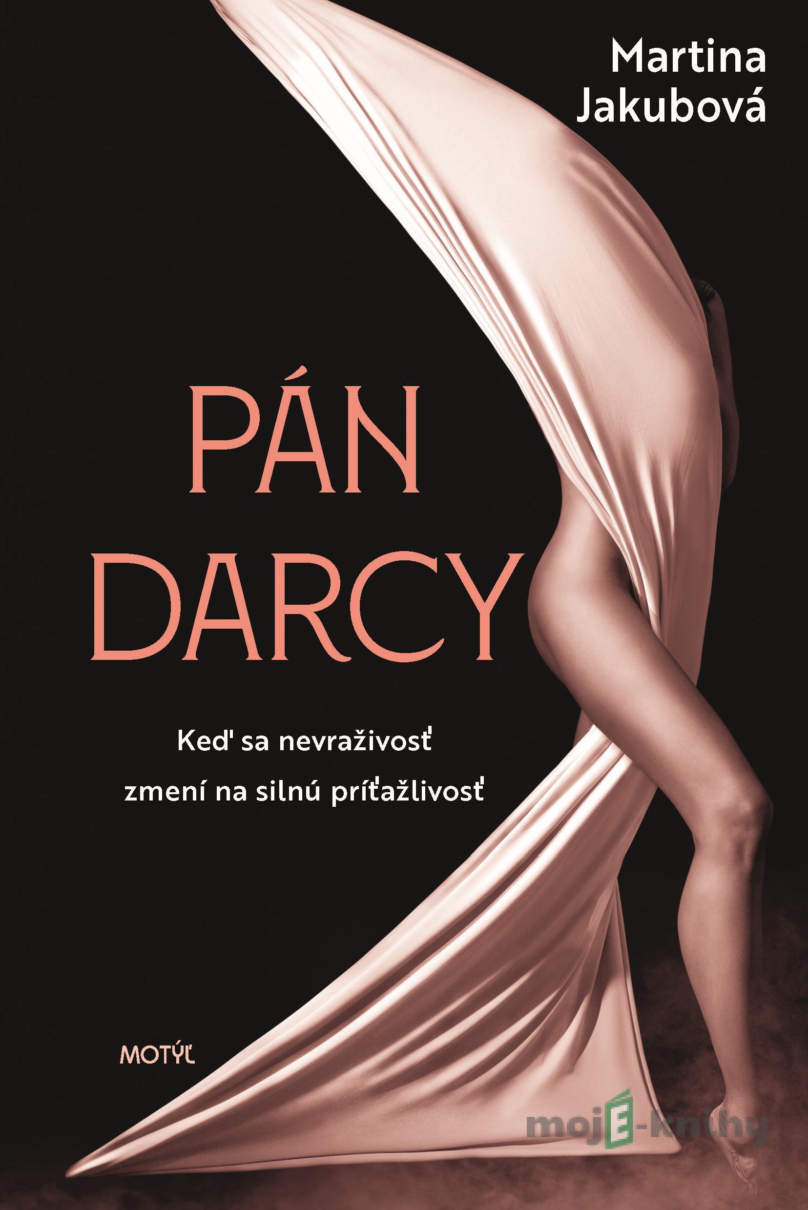 Pán Darcy - Martina Jakubová Pán Darcy - Martina Jakubová