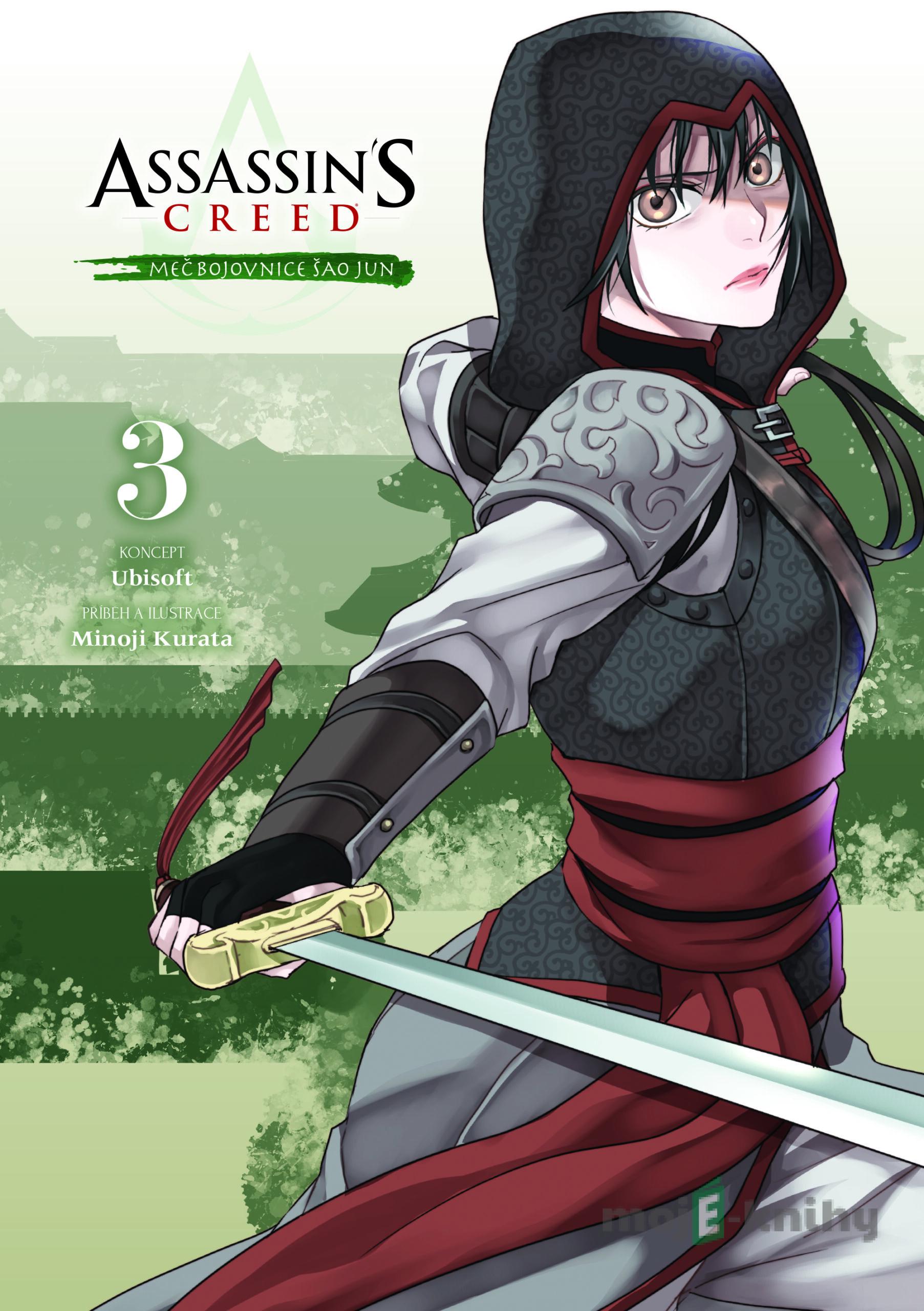 Assassin's Creed: Meč bojovnice Šao Jun 3 - Minoji Kurata Assassin's Creed: Meč bojovnice Šao Jun 3 - Minoji Kurata