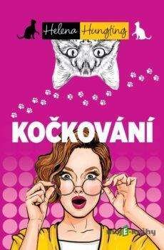 Kočkování - Helena Hunting