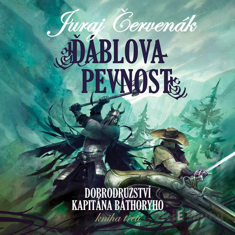 Ďáblova pevnost - Juraj Červenák Ďáblova pevnost - Juraj Červenák