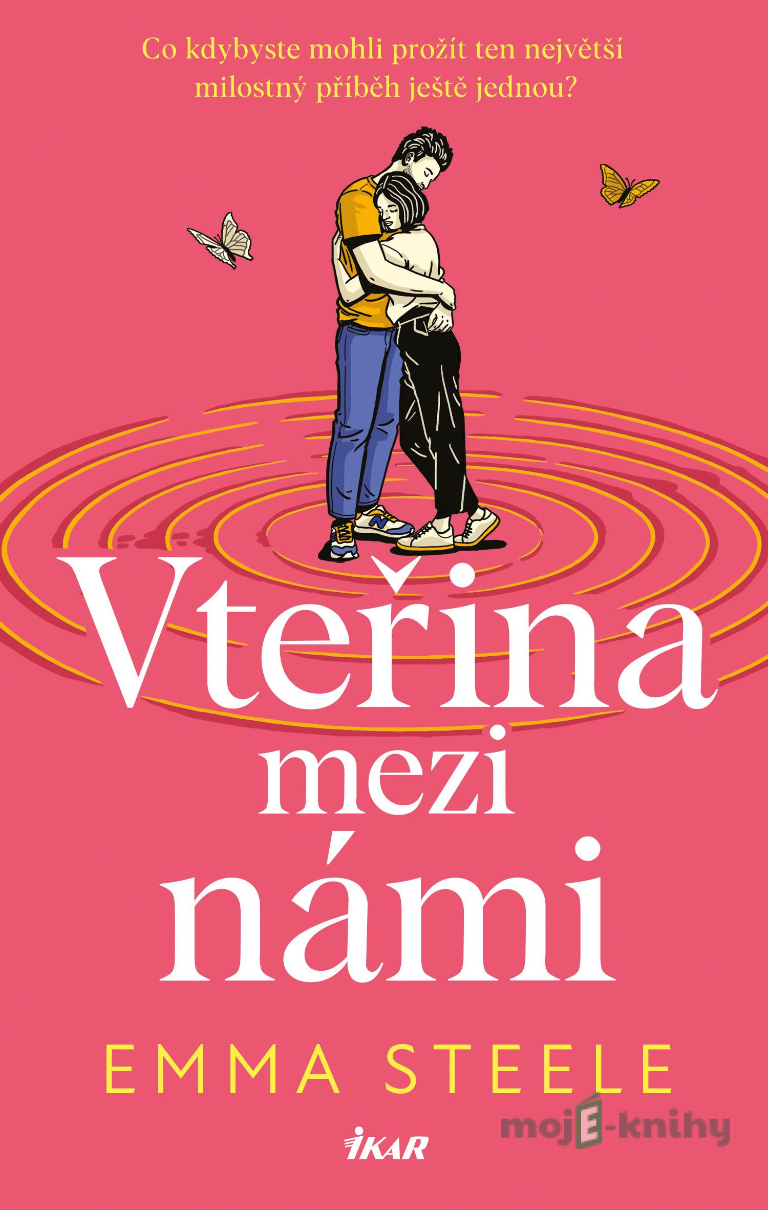 Vteřina mezi námi - Emma Steele Vteřina mezi námi - Emma Steele