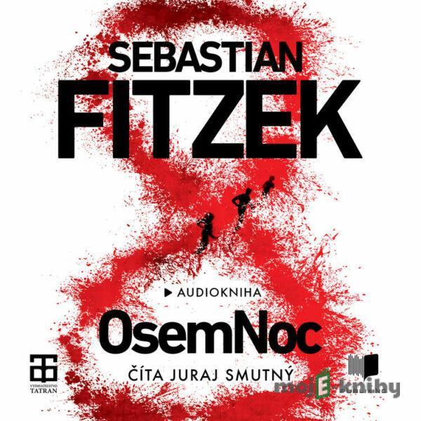 Osemnoc - Sebastian Fitzek