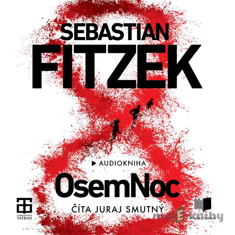 Osemnoc - Sebastian Fitzek Osemnoc - Sebastian Fitzek