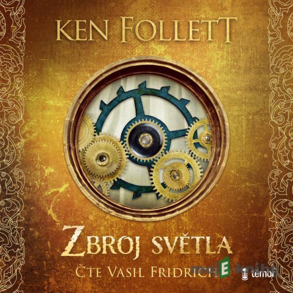 Zbroj světla - Ken Follett