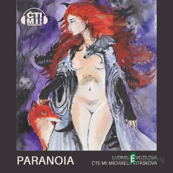 Paranoia - Ludmila Svozilová