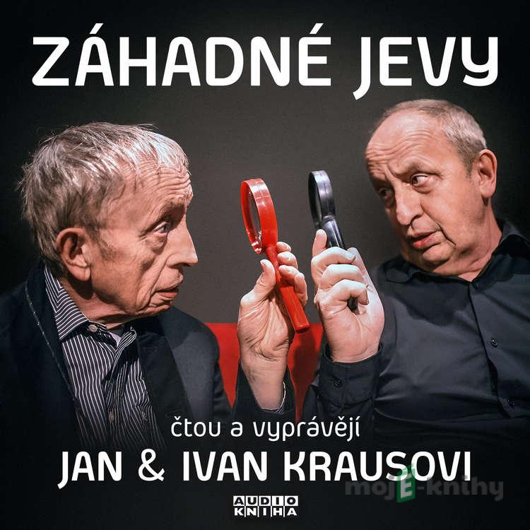 Záhadné jevy - Ivan Kraus Záhadné jevy - Ivan Kraus
